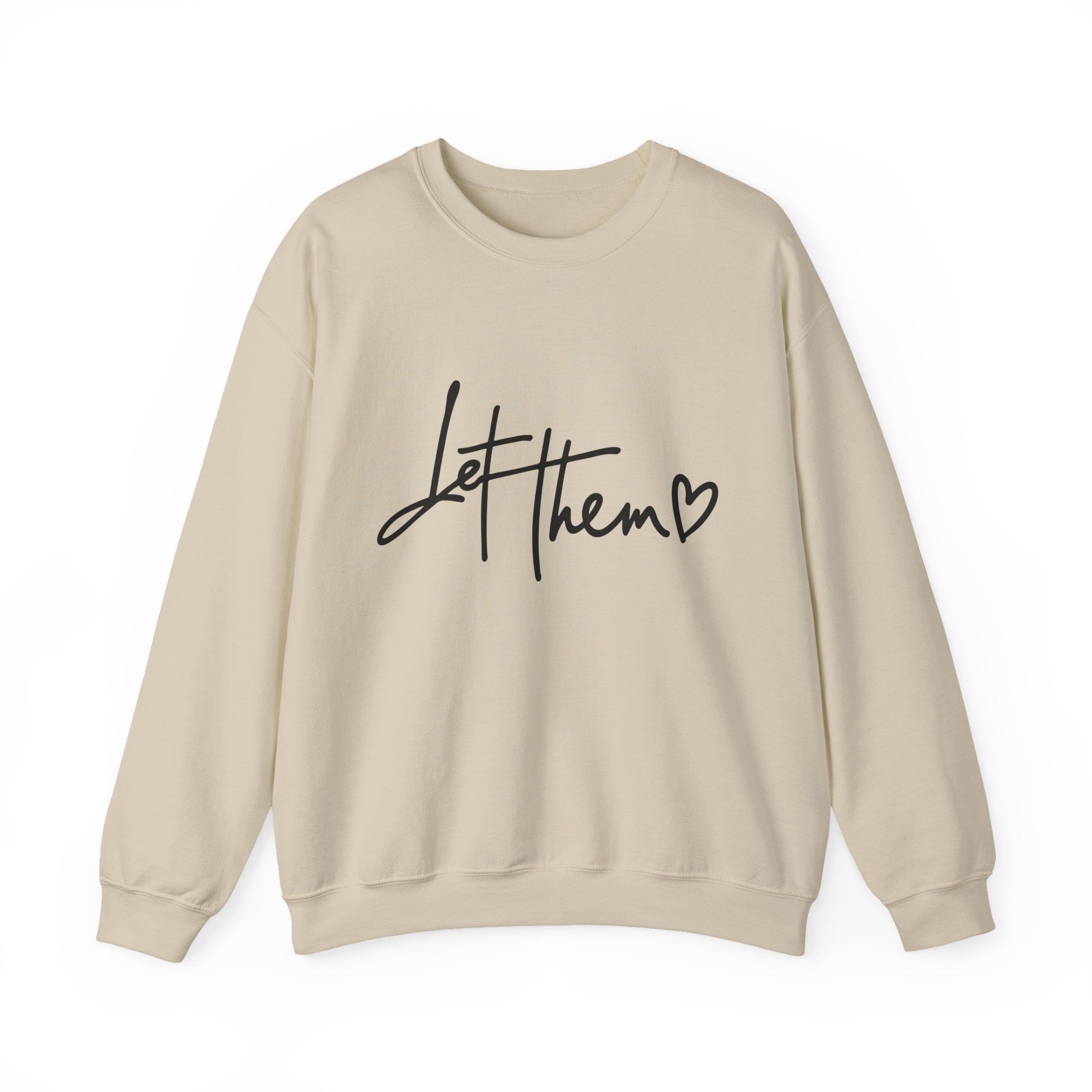 Let Them Be Cozy Sweatshirt, Unisex Crewneck, Motivational Apparel, Casual Outfit, Gift for Her/Him, Everyday Wear