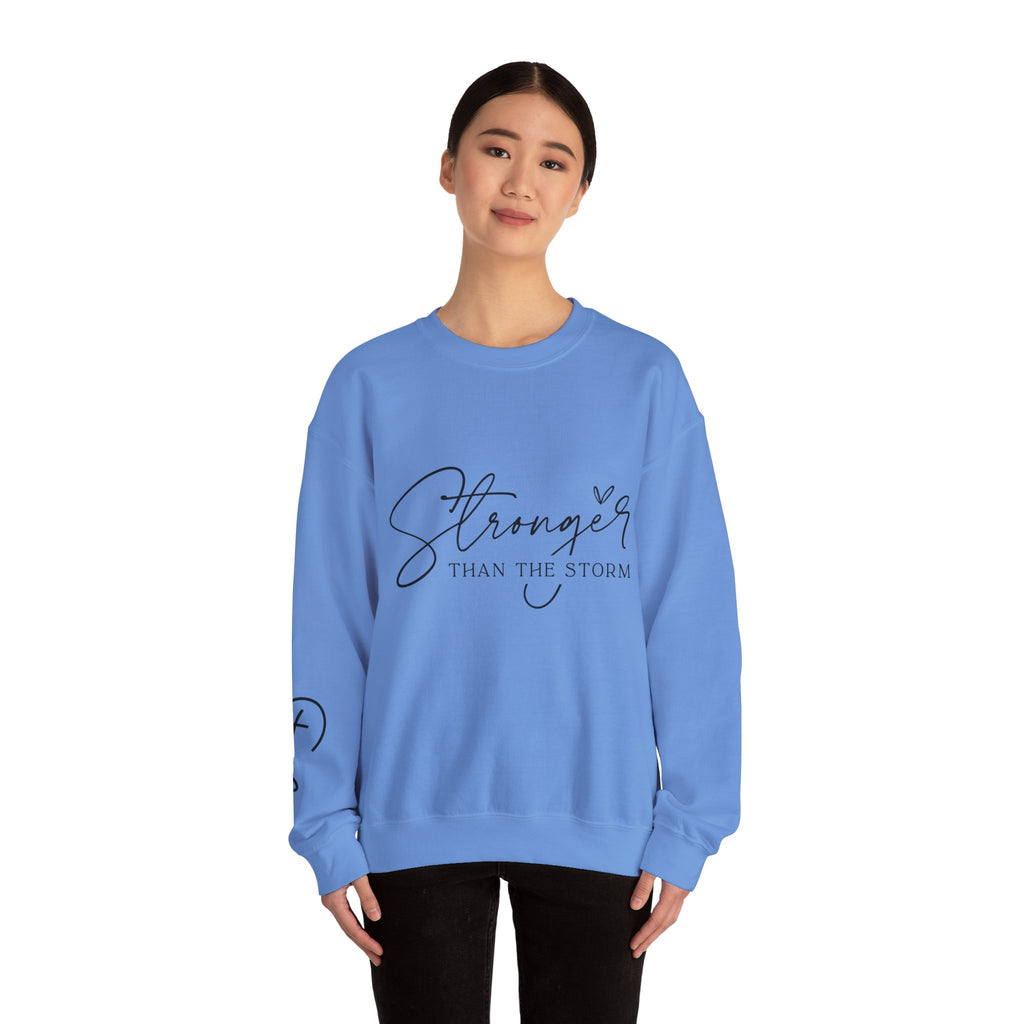 Stronger Than the Storm Sweatshirt, Inspirational Crewneck, Unisex Comfort, Gift for Her, Cozy Casual Wear