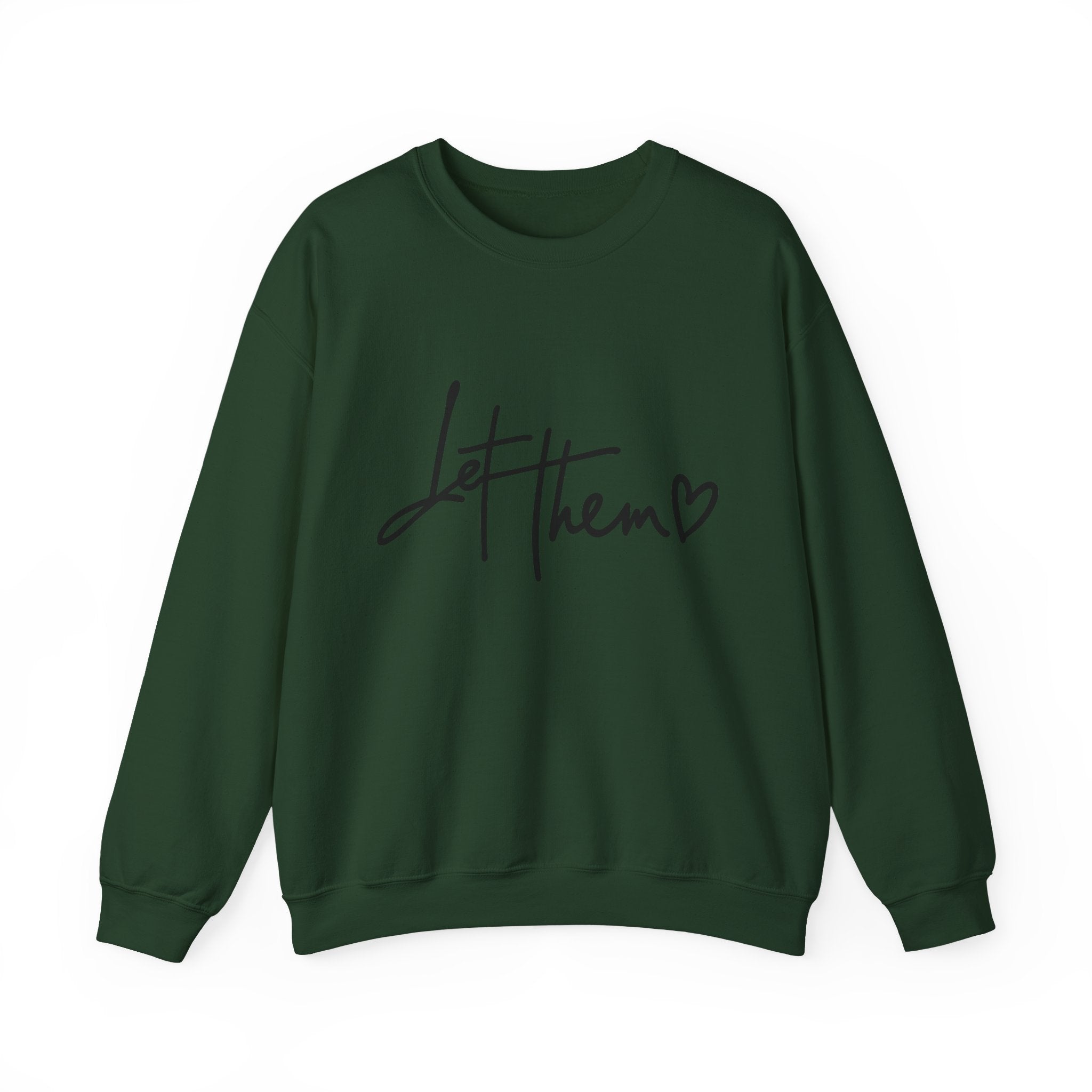 Let Them Be Cozy Sweatshirt, Unisex Crewneck, Motivational Apparel, Casual Outfit, Gift for Her/Him, Everyday Wear
