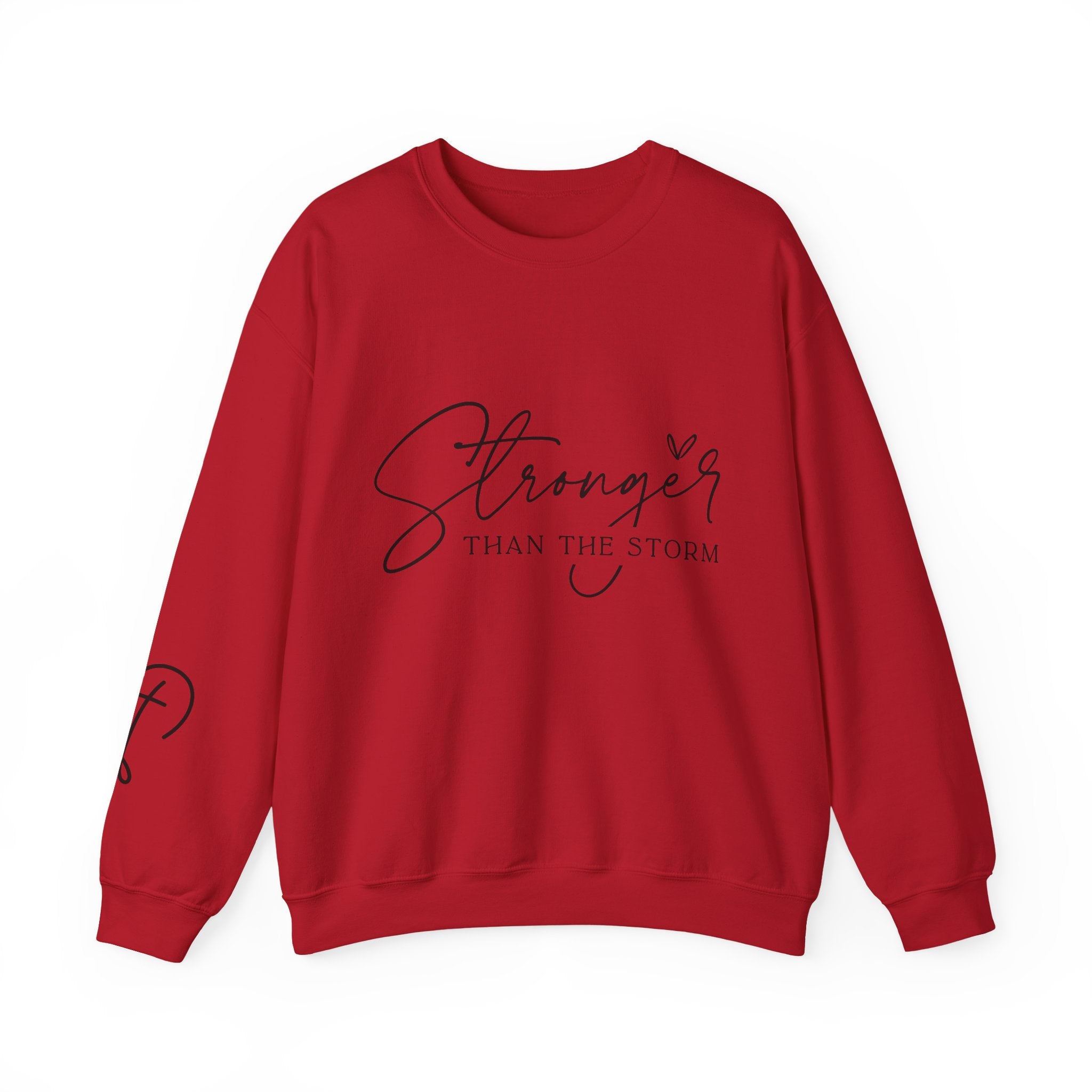 Stronger Than the Storm Sweatshirt, Inspirational Crewneck, Unisex Comfort, Gift for Her, Cozy Casual Wear