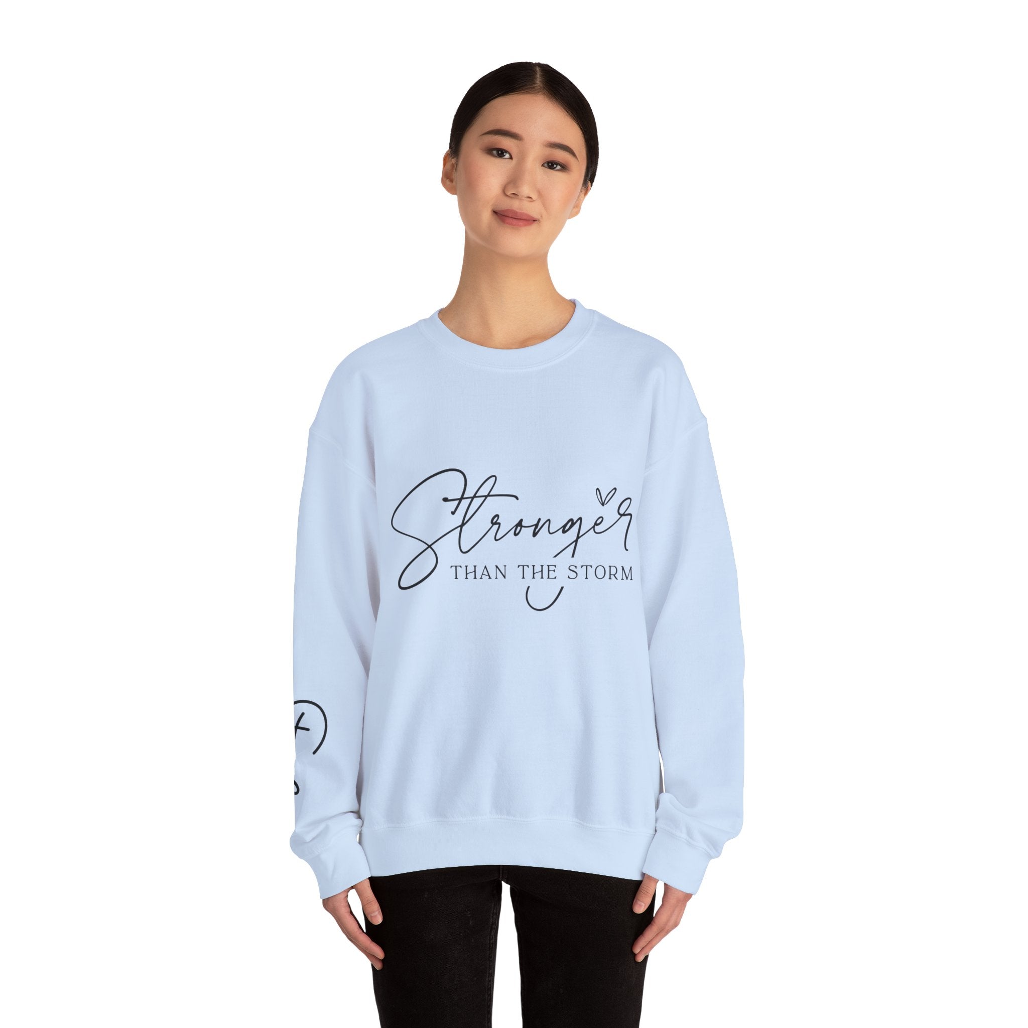 Stronger Than the Storm Sweatshirt, Inspirational Crewneck, Unisex Comfort, Gift for Her, Cozy Casual Wear