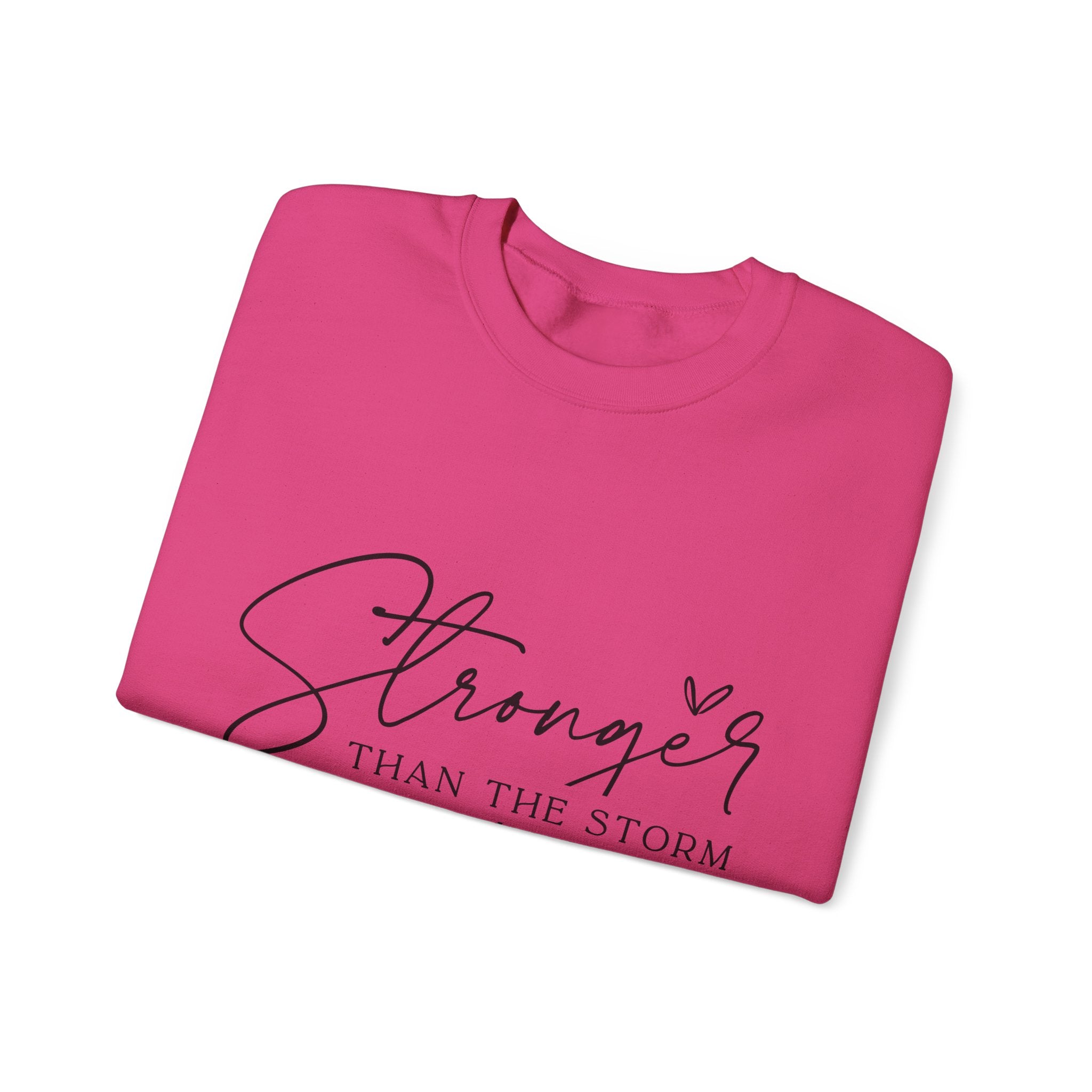 Stronger Than the Storm Sweatshirt, Inspirational Crewneck, Unisex Comfort, Gift for Her, Cozy Casual Wear