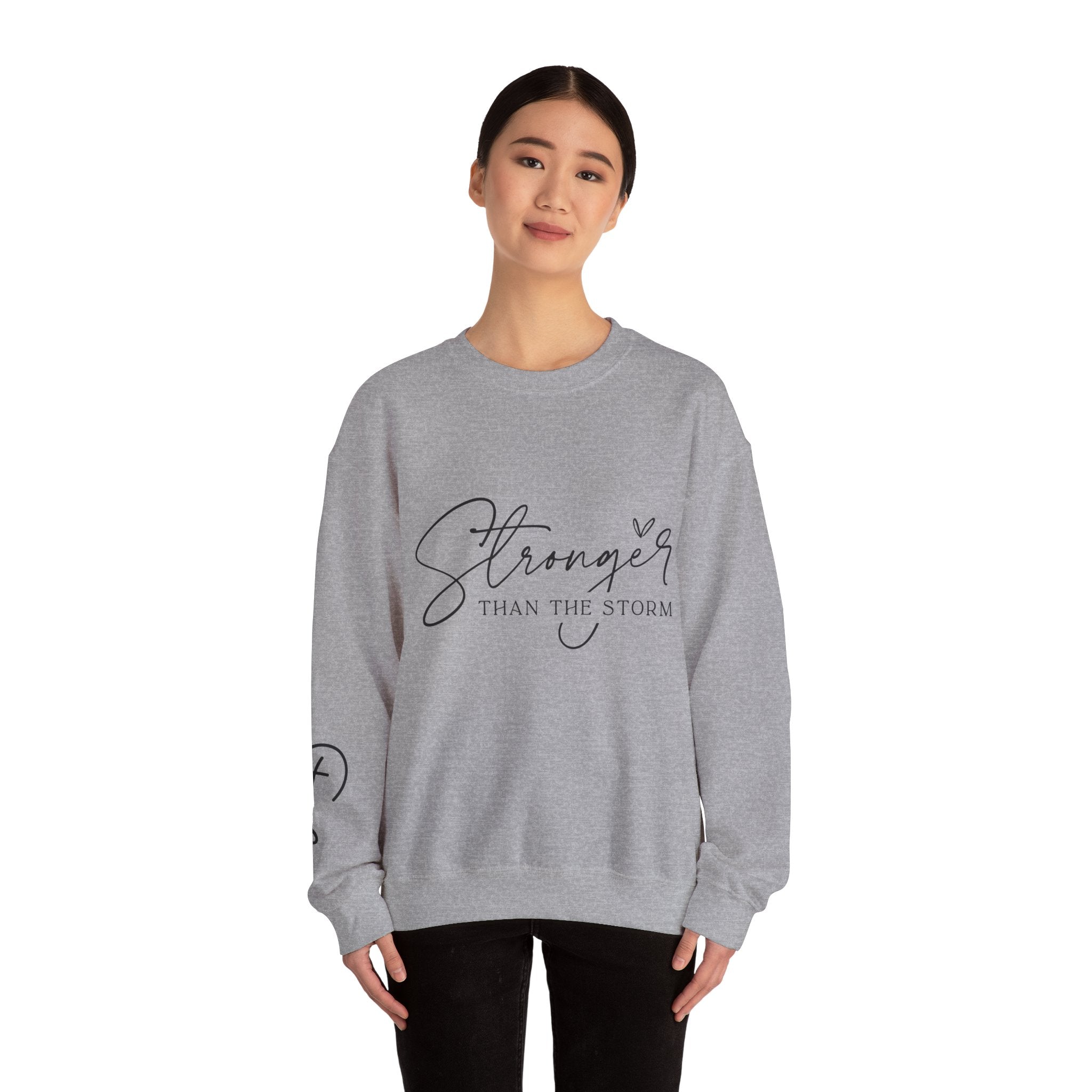 Stronger Than the Storm Sweatshirt, Inspirational Crewneck, Unisex Comfort, Gift for Her, Cozy Casual Wear