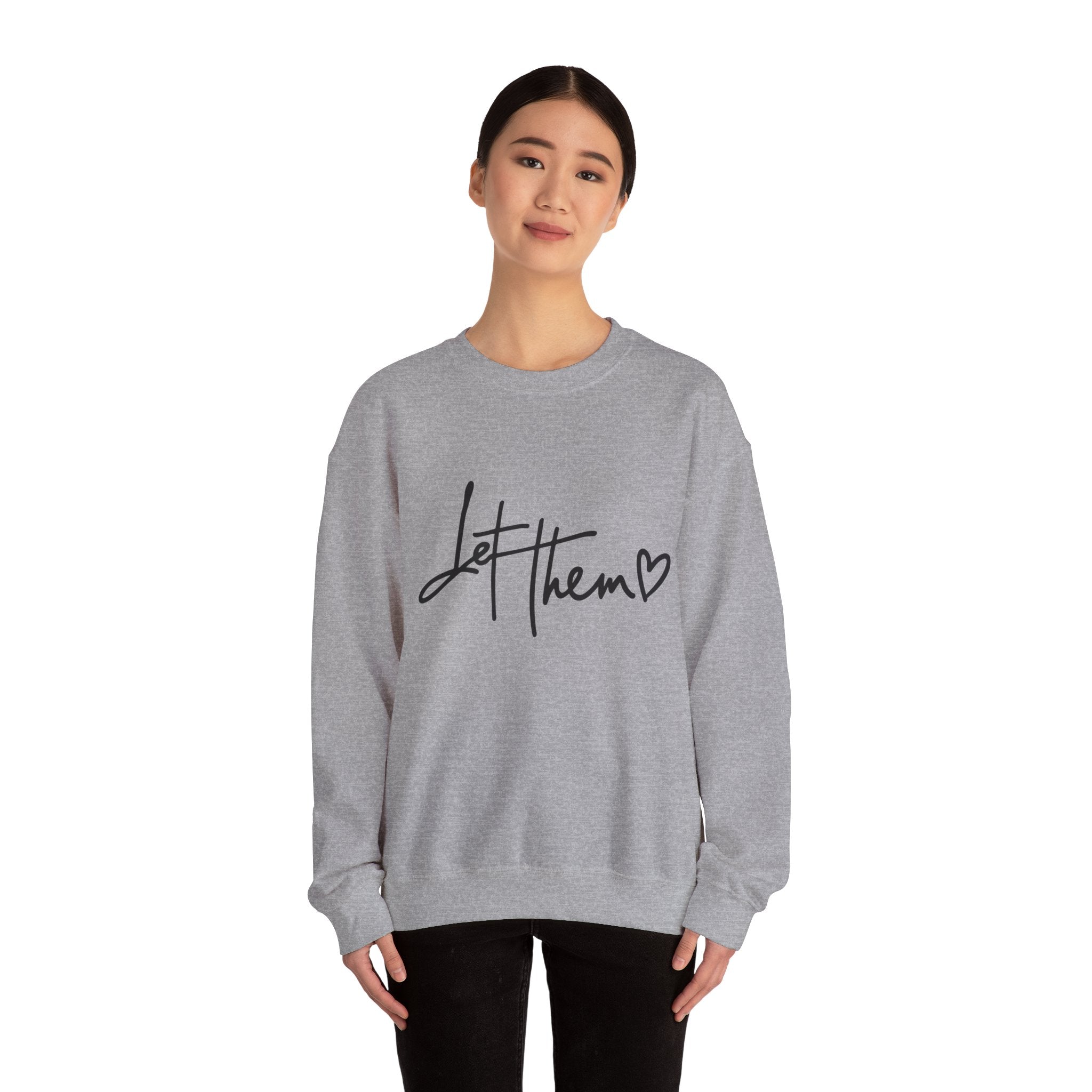 Let Them Be Cozy Sweatshirt, Unisex Crewneck, Motivational Apparel, Casual Outfit, Gift for Her/Him, Everyday Wear